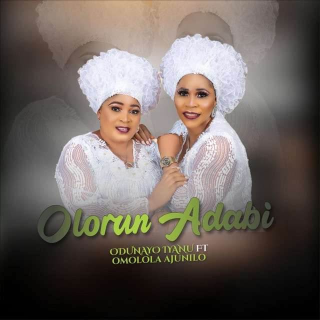 Olorun Adabi - Album by Odunayo Iyanu | Spotify