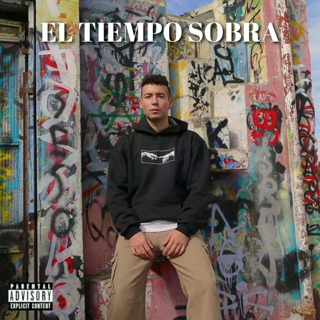 El Tiempo Sobra cover art
