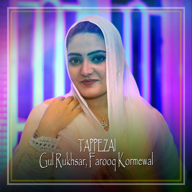 Tappezai - Single - Single by Gul Rukhsar | Spotify