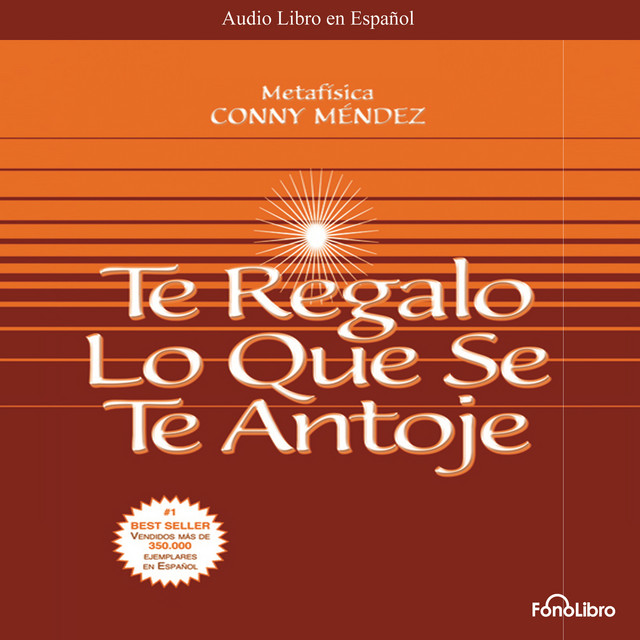 Te Regalo lo que se te Antoje (abreviado) cover art