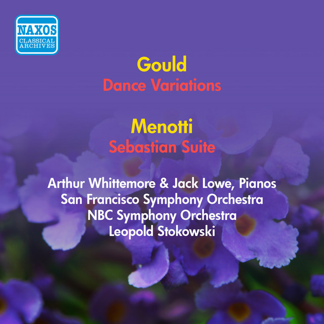 Gould, M.: Dance Variations / Menotti, G.C.: Sebastian Suite (Stokowski) (1953, 1954)