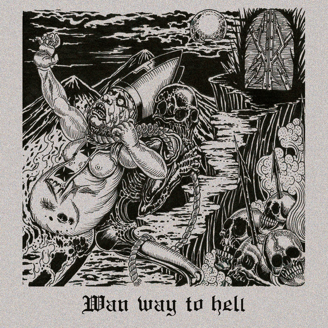 Wan Way to Hell cover art