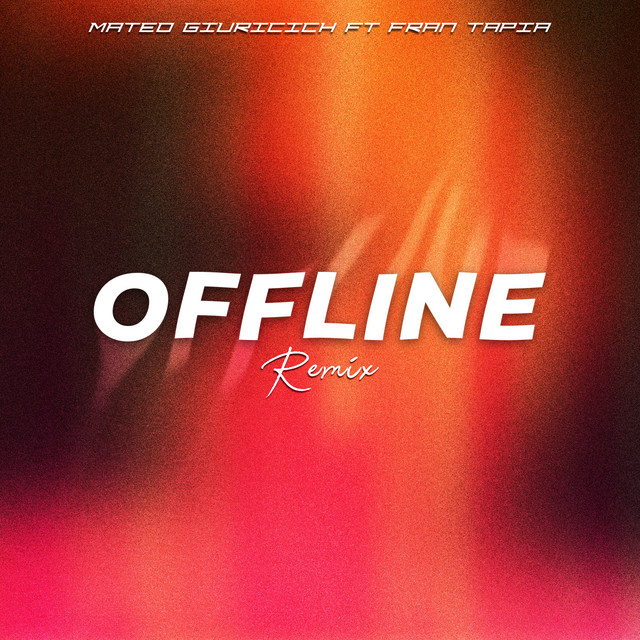 Offline - Remix