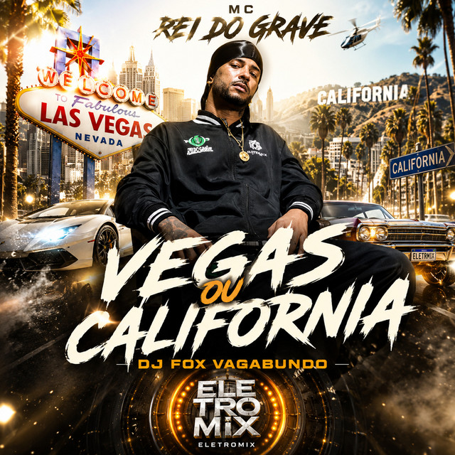 VEGAS OU CALIFORNIA