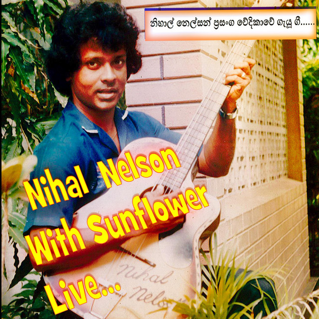 Nihal Nelson With Sunflower (Live) cover art
