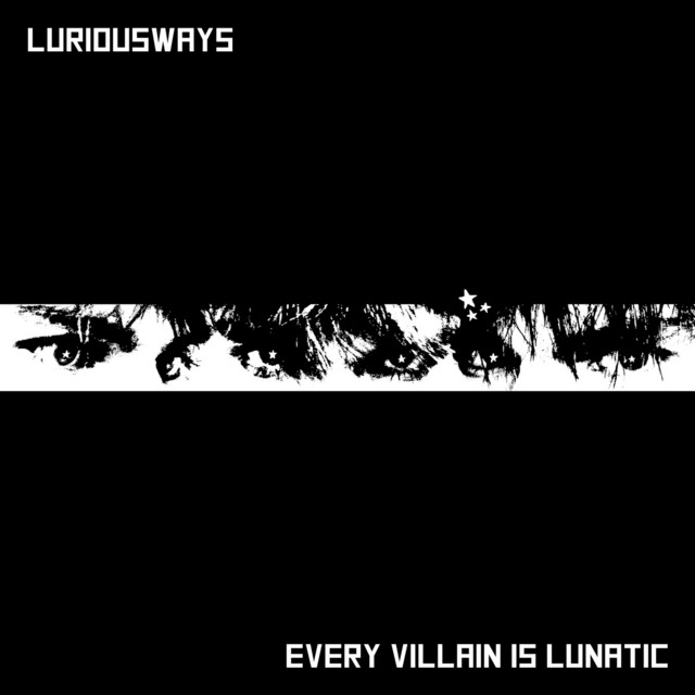 Every Villain Is Lunatic cover art