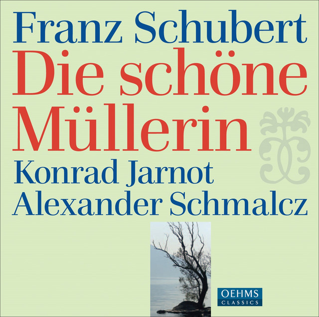 Schubert, F.: Die schöne Müllerin
