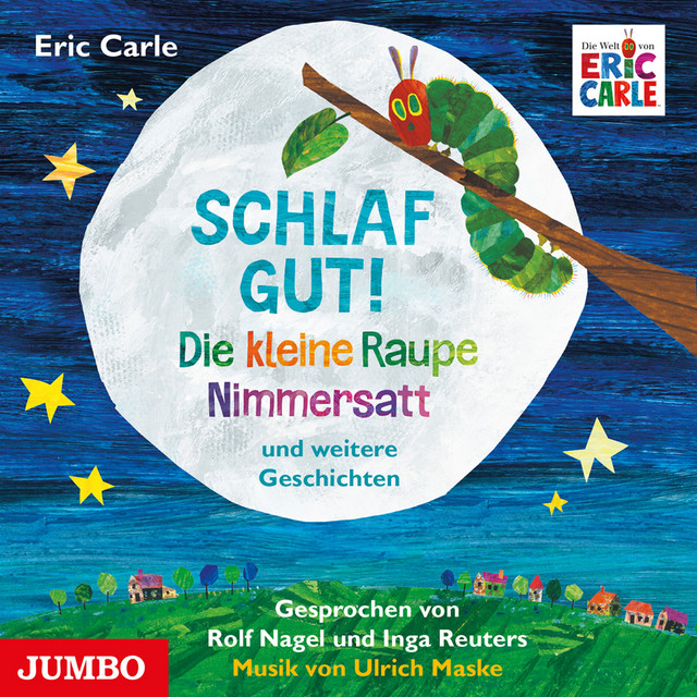 Schlaf gut! Die kleine Raupe Nimmersatt und weitere Geschichten cover art