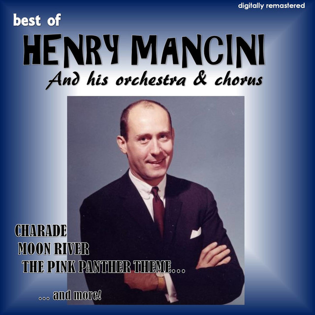 Best of Henry Mancini ‑「コンピレーション」by ヘンリー・マンシーニ