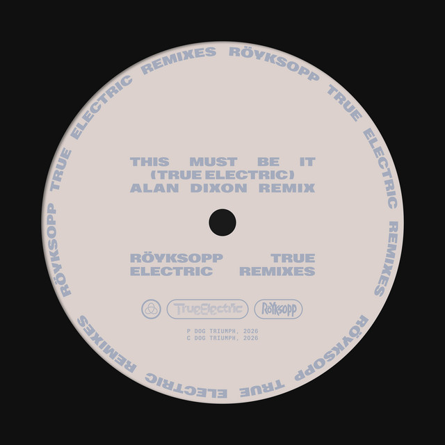 This Must Be It - Alan Dixon Remix