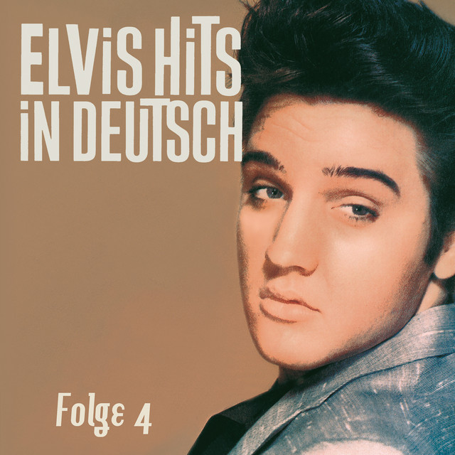 Elvis Hits in Deutsch, Folge 4 cover