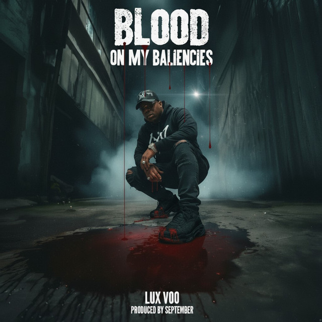 Blood On My Balencies