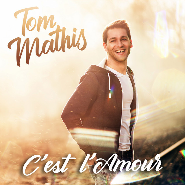 C'est l'amour – Tom Mathis