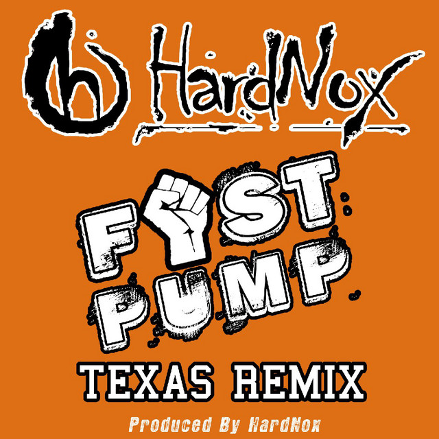 Fist Pump (Texas Remix)