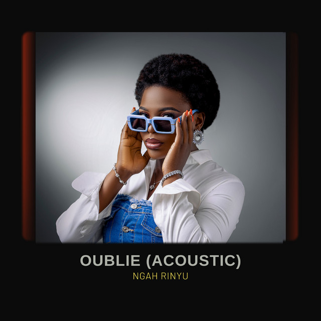 Oublie (Acoustic) - Single by Ngah Rinyu | Spotify