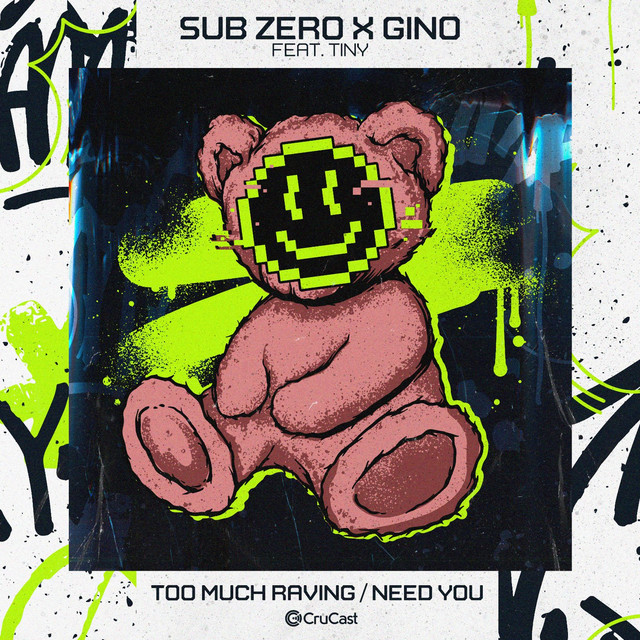 Too Much Raving (feat. Tiny) artwork