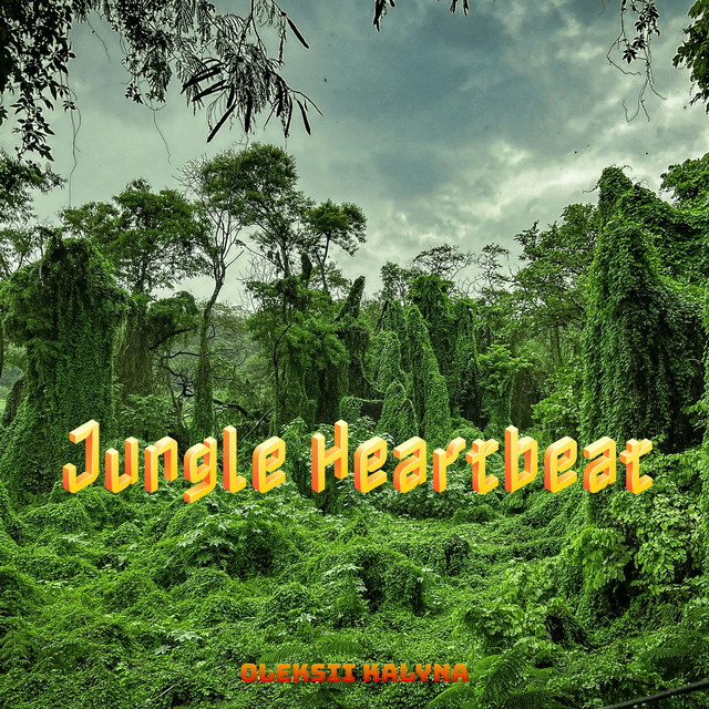 Обкладинка: Jungle Heartbeat — Oleksii Kalyna