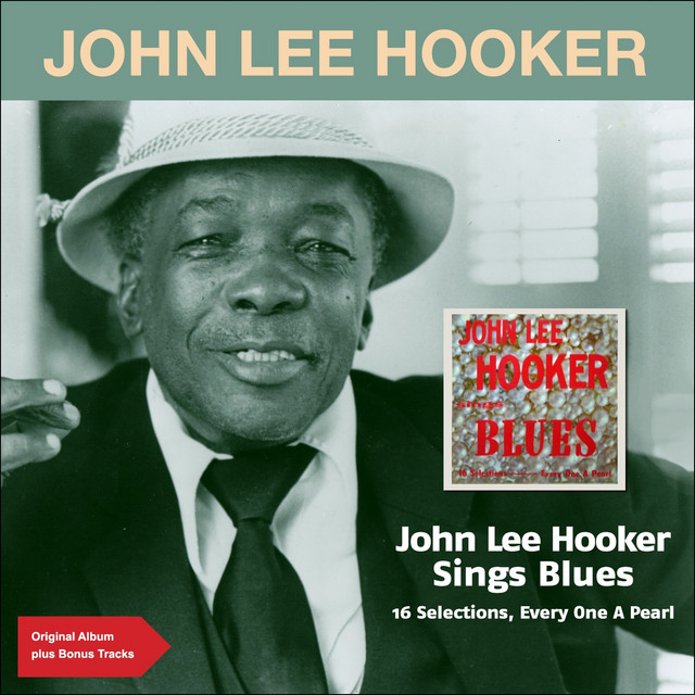 John Lee Hooker Sings Blues USオリジナル John Lee Hooker Sings Blues (16 Selections, Every One a Pearl