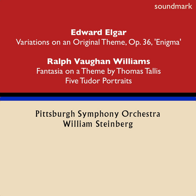 Edward Elgar: Variations on an Original Theme, Op. 36, 'Enigma' - Ralph Vaughan Williams: Fantasia on a Theme by Thomas Tallis & Five Tudor Portraits cover art