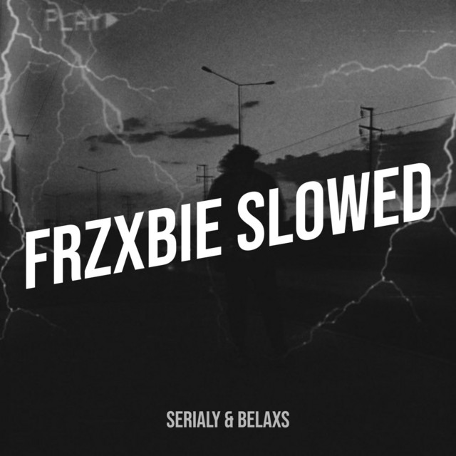 Frzxbie Slowed cover art