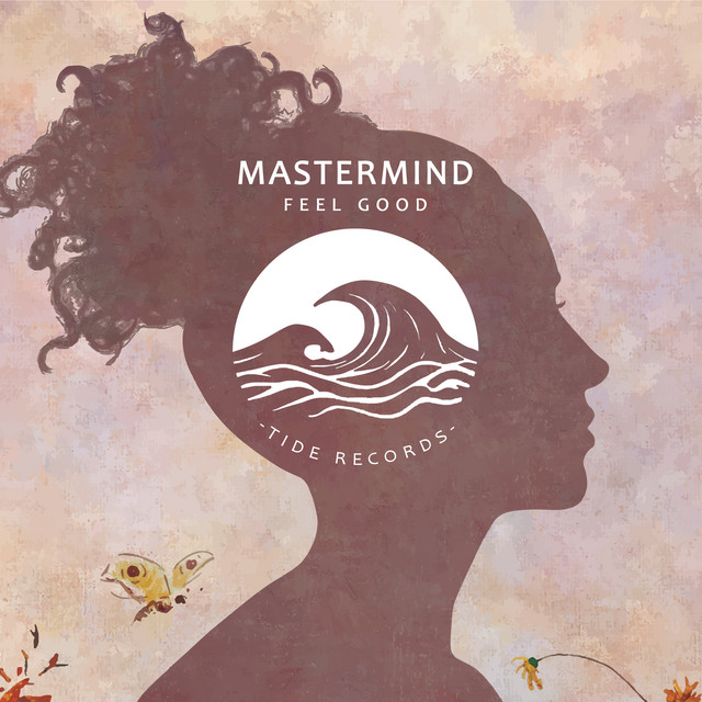 Feel Good - EP by Mastermind | Spotify