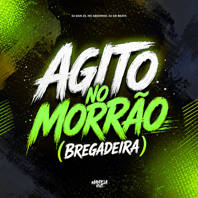 Agito no Morrão (Bregadeira)