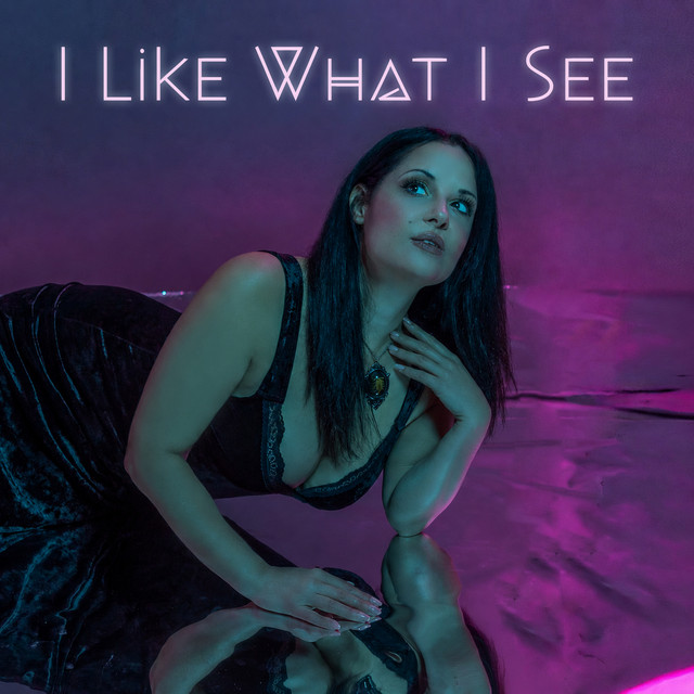 I Like What I See album image