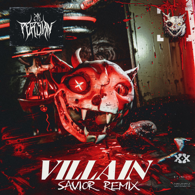 Villain (Savior Remix)