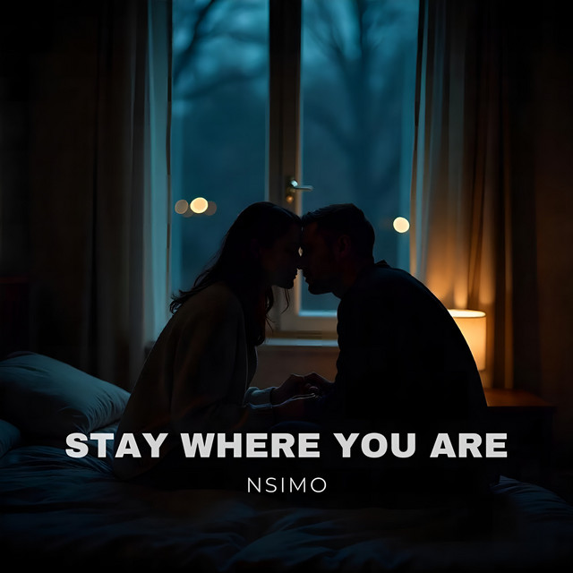 Stay Where You Are