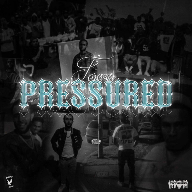 FOREVER PRESSURED cover art