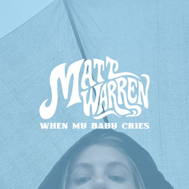 When My Baby Cries cover