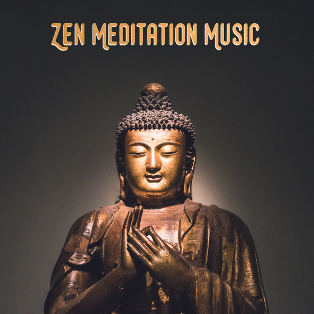 Zen Meditation Music - Album by Meditation Songs | Spotify