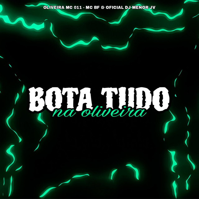 Bota Tudo na Oliveira