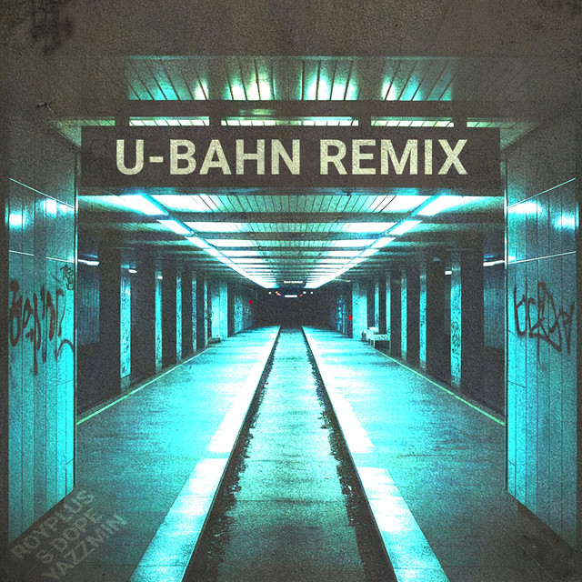 U-Bahn - Remix