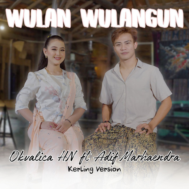 Wulan Wulangun - Kerling Version