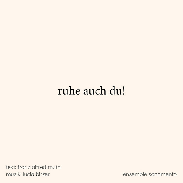 Ruhe auch du!