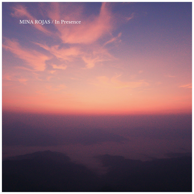 In Presence by Mina Rojas