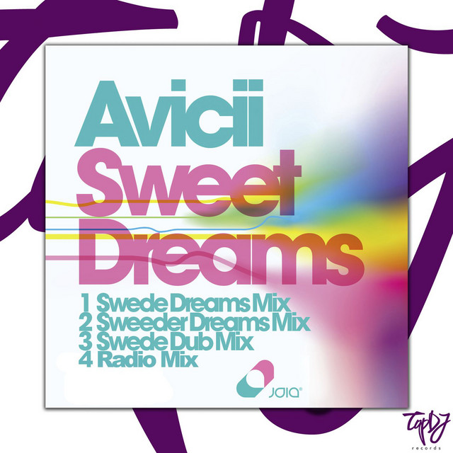 Sweet Dreams (Remixes) - Single by Avicii | Spotify