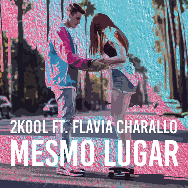 Mesmo Lugar (feat. Flávia Charallo) cover
