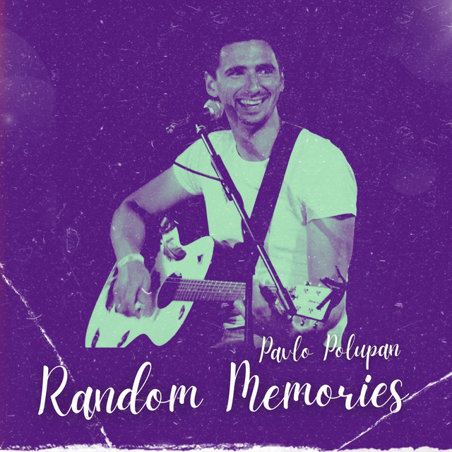 Обкладинка Pavlo Polupan — Random Memories