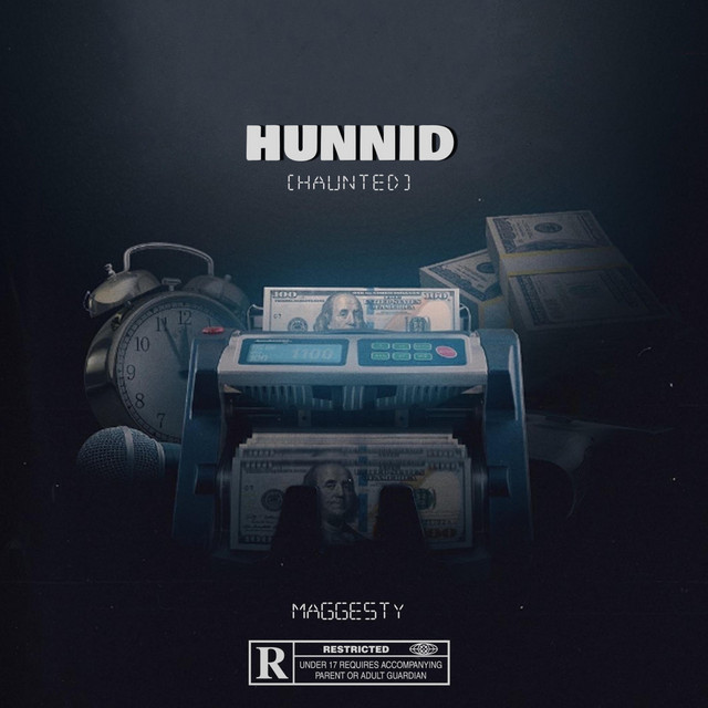 HUNNID (Haunted) - Single by Maggesty | Spotify