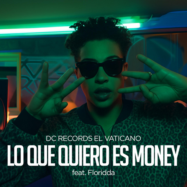 Lo Que Quiero Es Money