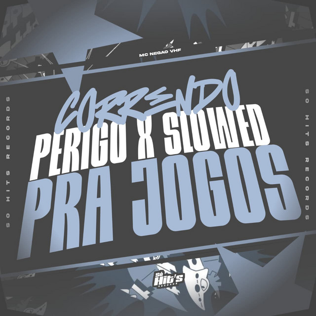 Correndo Perigo x Pra Jogos (Slowed)