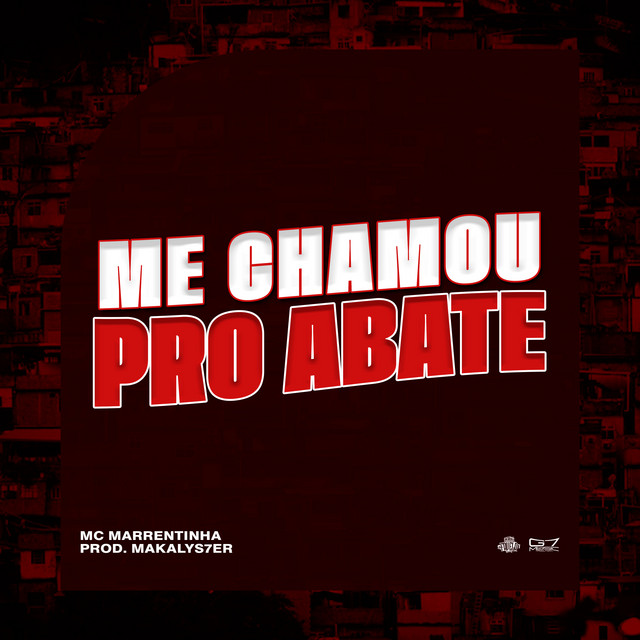 Me Chamou pro Abate