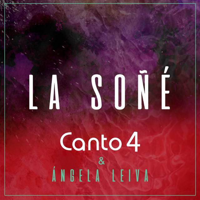 La soñé - FEAT. Ángela Leiva