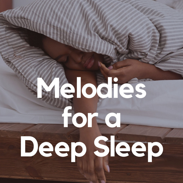 Melodies for a Deep Sleep - Album by Meditation Music | Spotify