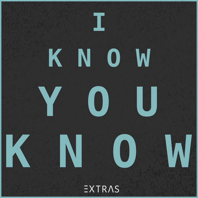 I Know You Know cover
