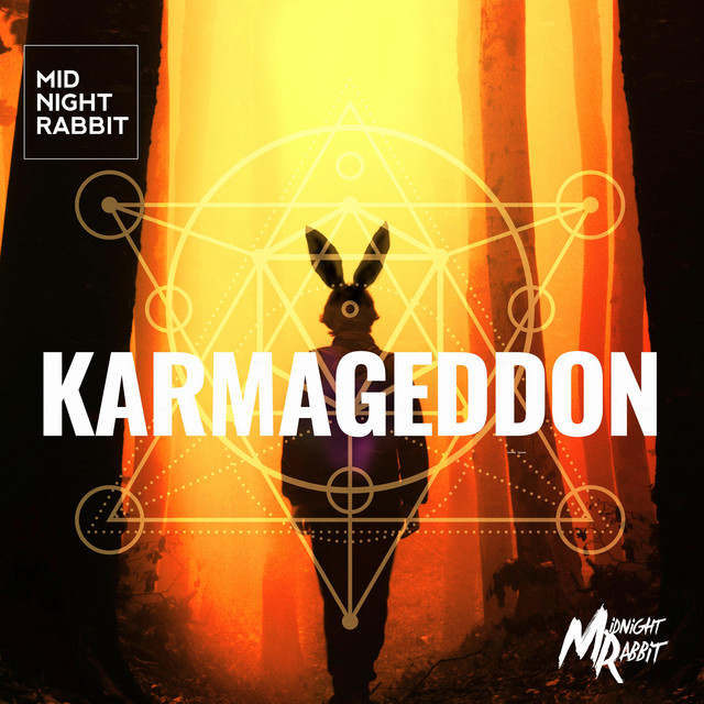 Karmageddon - Single by Midnight Rabbit | Spotify