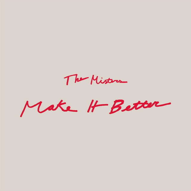 Make It Better cover