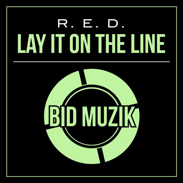 Lay It On the Line (Original Mix)